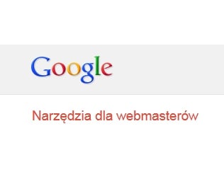Narzędzia Google dla Webmasterów